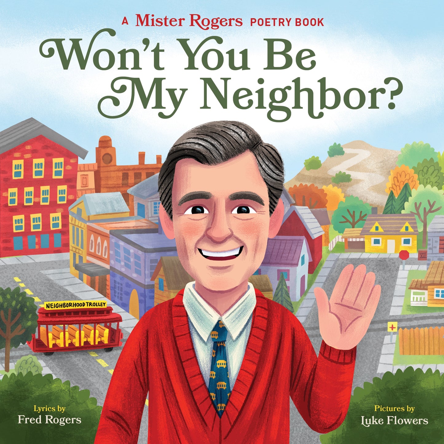 Book cover for Won't You Be My Neighbor