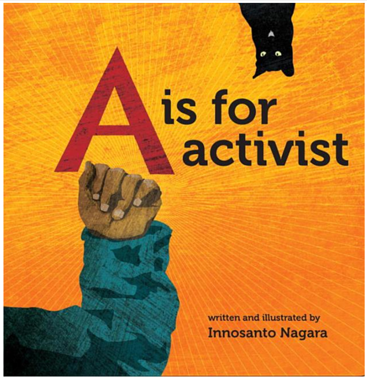 Cover of A is for Activist board book with a cat, a fist and the letter A