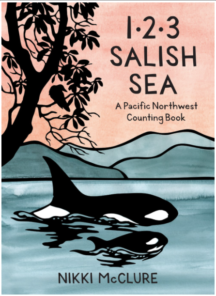 A photo of the 1-2-3 Salish Sea book cover with a pink sky, mountains, and two orcas swimming